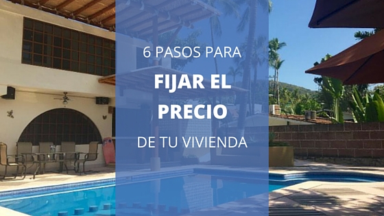 Fijar el precio de tu vivienda