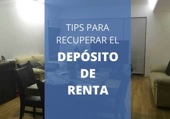 Recuperar el depósito de renta